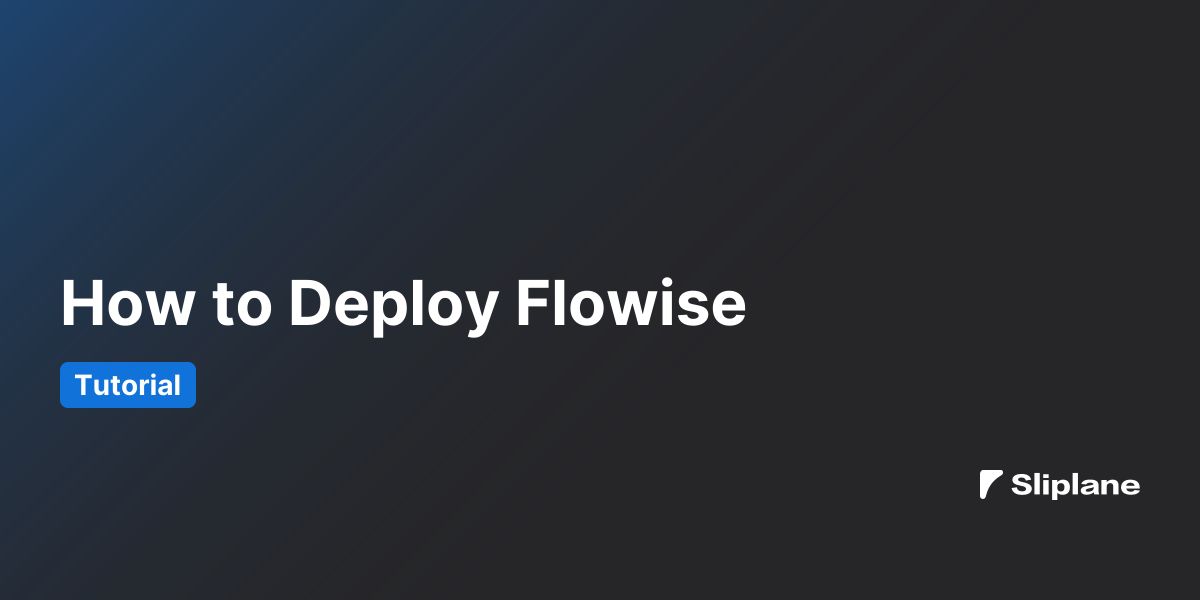 How to Deploy Flowise