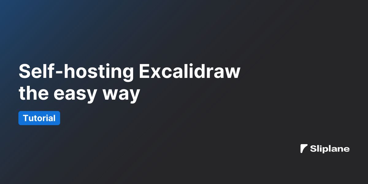 Self-hosting Excalidraw the easy way